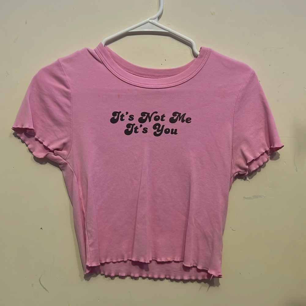 It’s not me It’s you PacSun Crop Top